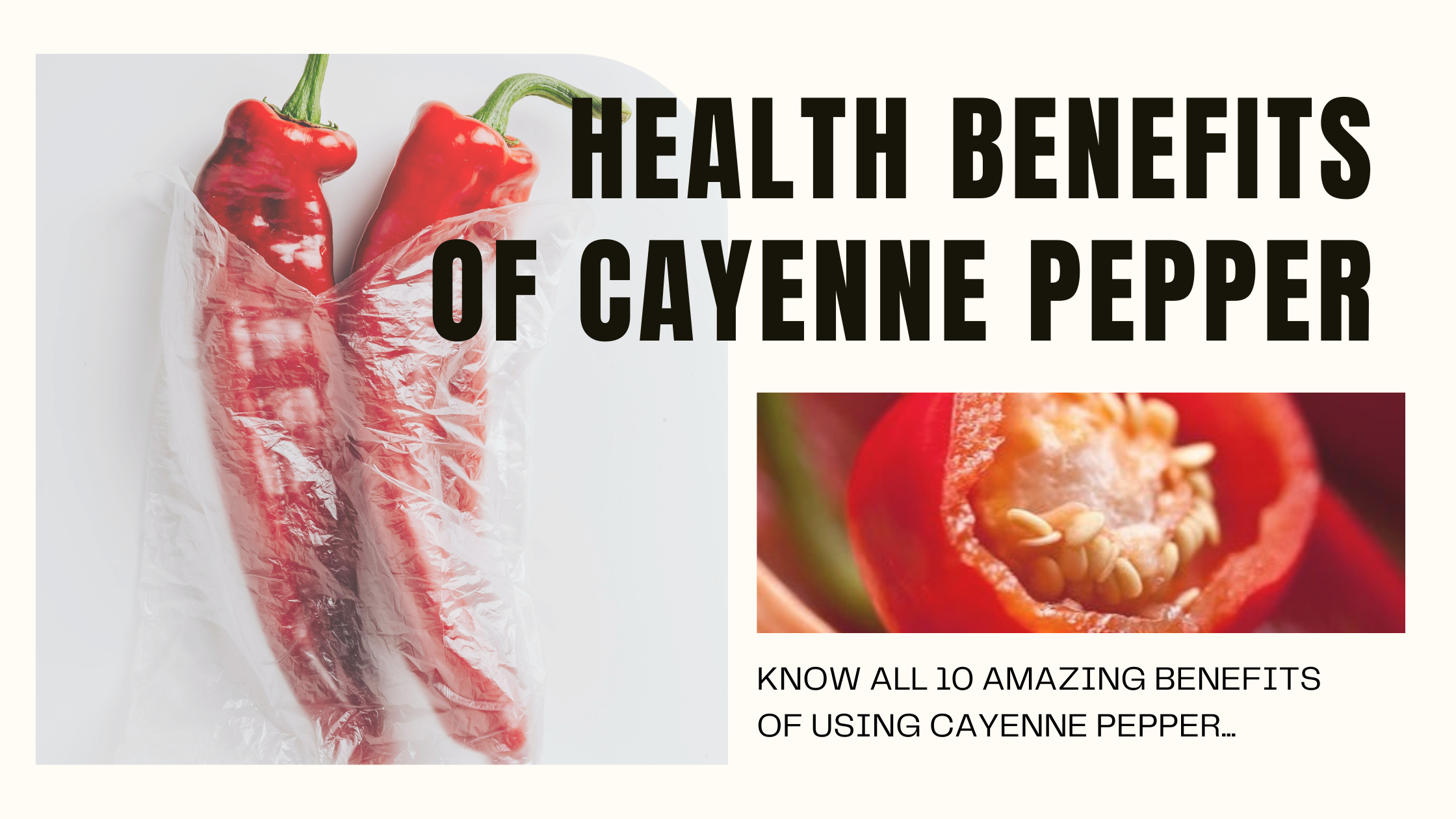 Cayenne Pepper: health benefits, origin, uses